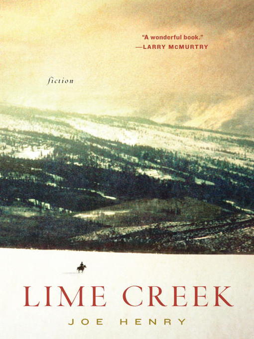 Title details for Lime Creek by Joe Henry - Available